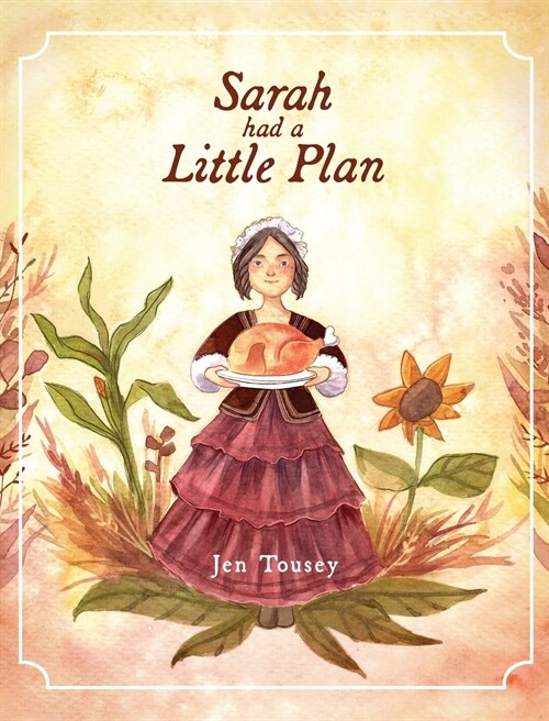 Sarah Had a Little Plan (Hardcover)