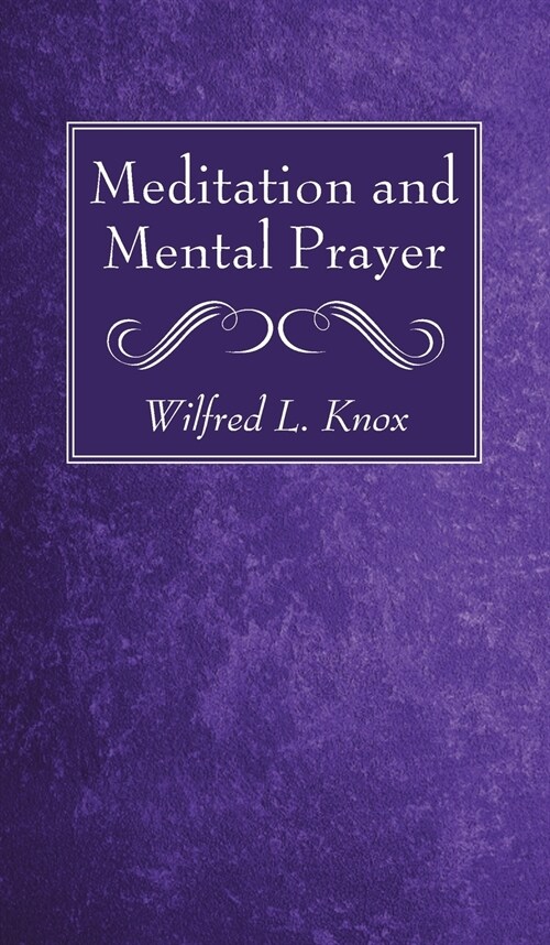 Meditation and Mental Prayer (Hardcover)