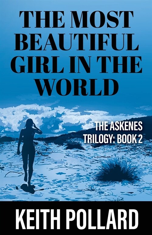 The Most Beautiful Girl in the World (Paperback)