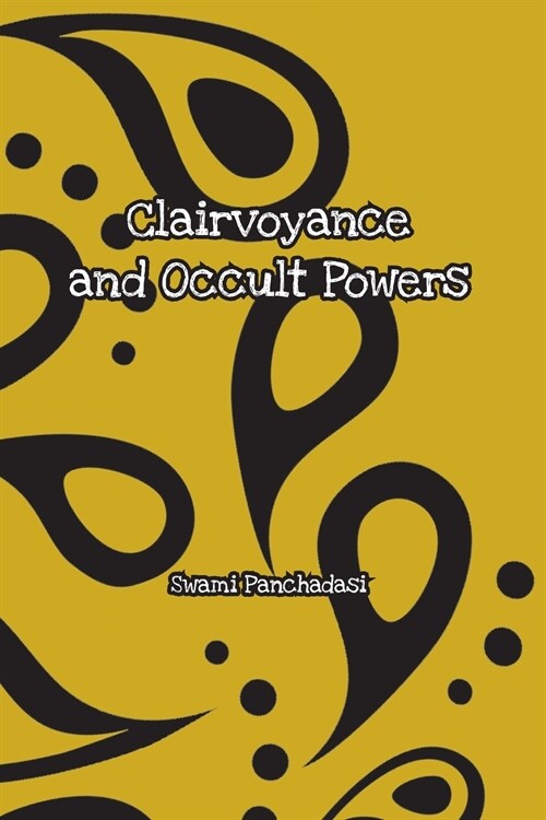 Clairvoyance and Occult Powers (Paperback)