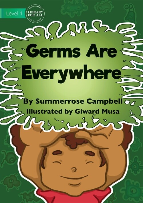 Germs Are Everywhere (Paperback)