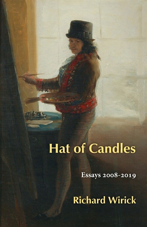 Hat of Candles: Essays 2008-2019 (Paperback)