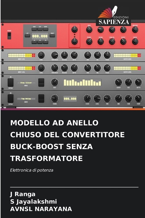 MODELLO AD ANELLO CHIUSO DEL CONVERTITORE BUCK-BOOST SENZA TRASFORMATORE (Paperback)