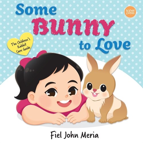 Some Bunny to Love (Paperback)