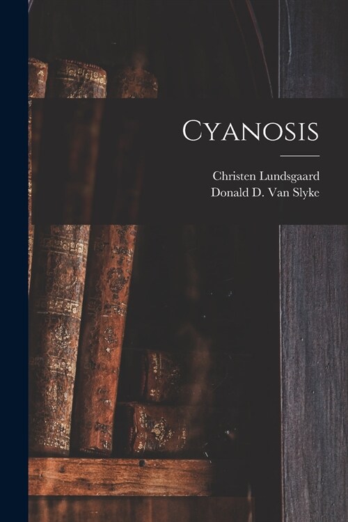 Cyanosis (Paperback)