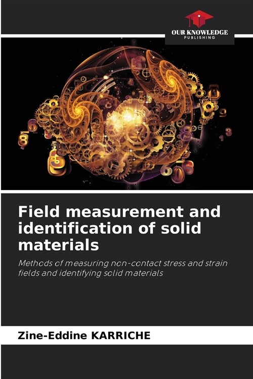 Field measurement and identification of solid materials (Paperback)