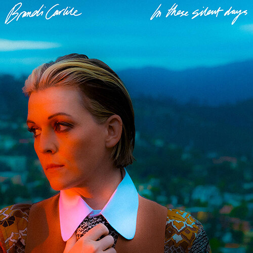 [수입] Brandi Carlile - In These Silent Days