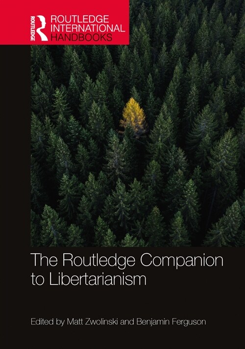 The Routledge Companion to Libertarianism (Hardcover, 1)