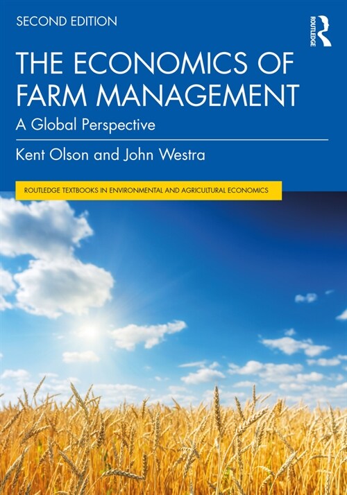 The Economics of Farm Management : A Global Perspective (Paperback, 2 ed)