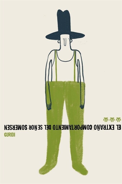 EL EXTRANO COMPORTAMIENTO DEL SENOR SOMERSEN (Paperback)