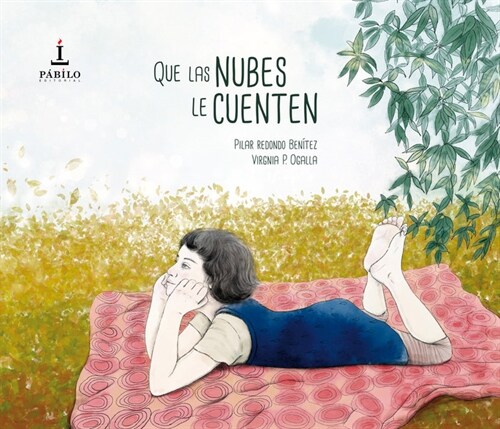 Que las nubes le cuenten (Paperback)