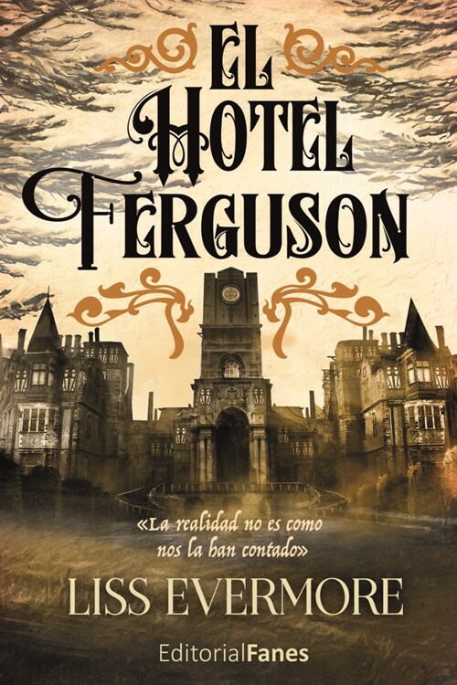 El Hotel Ferguson (Hardcover)