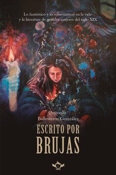 ESCRITO POR BRUJAS (Hardcover)