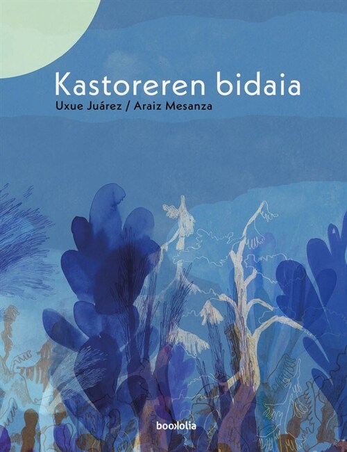 KASTOREREN BIDAIA (Paperback)