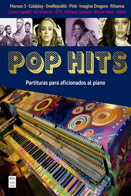 Pop Hits (Partituras): Partituras Para Aficionados Al Piano (Paperback)