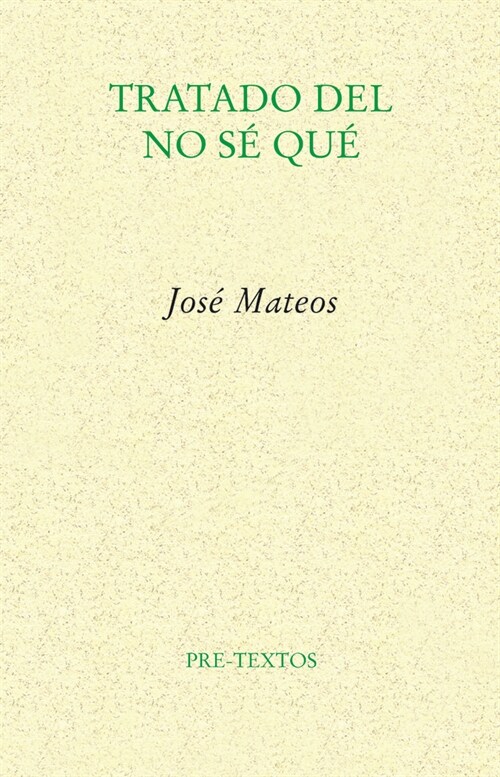 TRATADO DEL NO SE QUE (Hardcover)