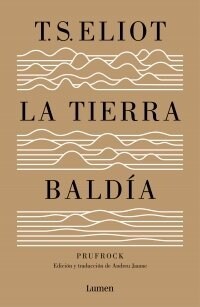 La Tierra Bald? (Edici? Especial del Centenario) / The Waste Land (100 Anniver Sary Edition) (Paperback)
