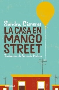 LA CASA EN MANGO STREET (Hardcover)