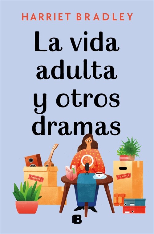 LA VIDA ADULTA Y OTROS DRAMAS (Hardcover)