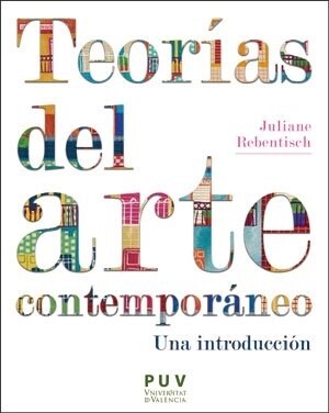 TEORIAS DEL ARTE CONTEMPORANEO (Hardcover)