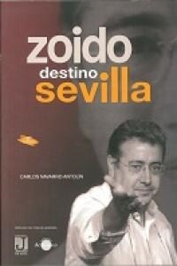 ZOIDO, DESTINO SEVILLA (Paperback)