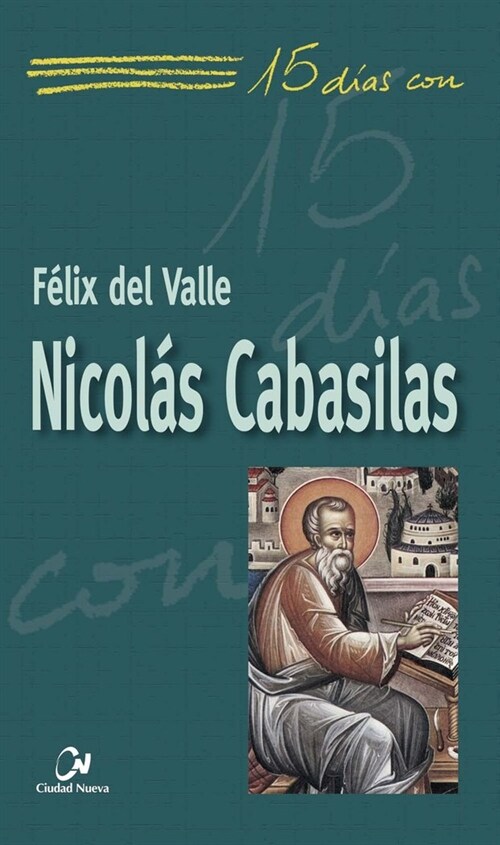 NICOLAS CABASILAS (Paperback)