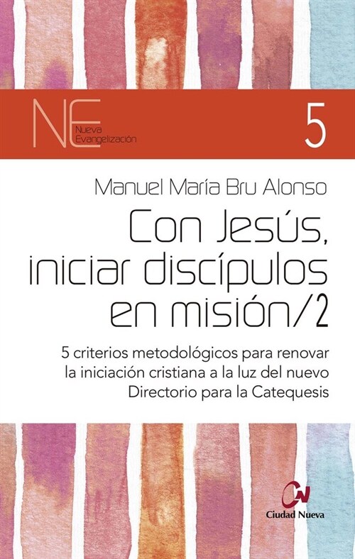 CON JESUS INICIAR DISCIPULOS EN MISION 2 (Paperback)