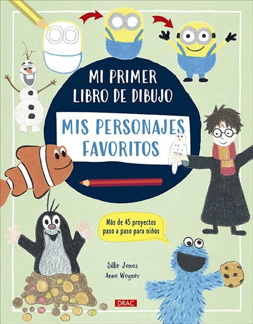 MI PRIMER LIBRO DE DIBUJO MIS PERSONALES FAVORITOS (Hardcover)