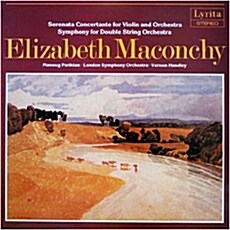 [수입] Elizabeth Maconchy : Serenata Concertante for violin and orchestra, Symphony for double string orchestra [LP]