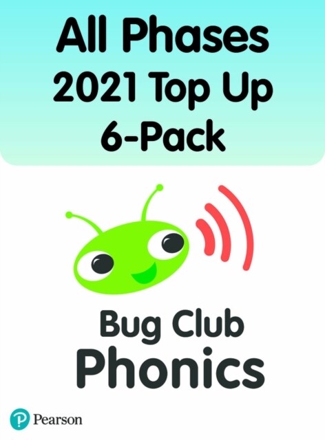 Bug Club Phonics All Phases 2021 Top Up 6-Pack (276 books) (Multiple-component retail product)