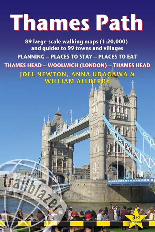 Thames Path Trailblazer Walking Guide 3e : Thames Head to Woolwich (London) & London to Thames Head: Planning, Places to Stay, Places to Eat (Paperback, 3 New edition)