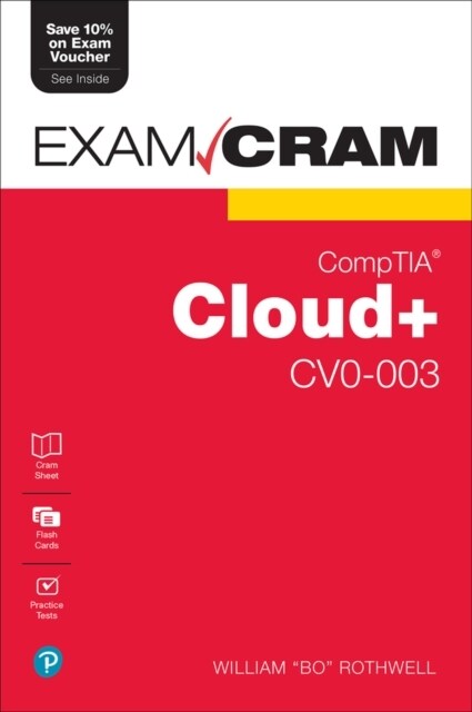 CompTIA Cloud+ CV0-003 Exam Cram (Package)