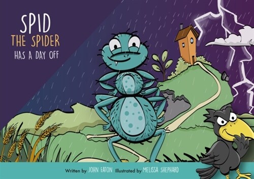 Spid the Spider Has a Day Off (Paperback)