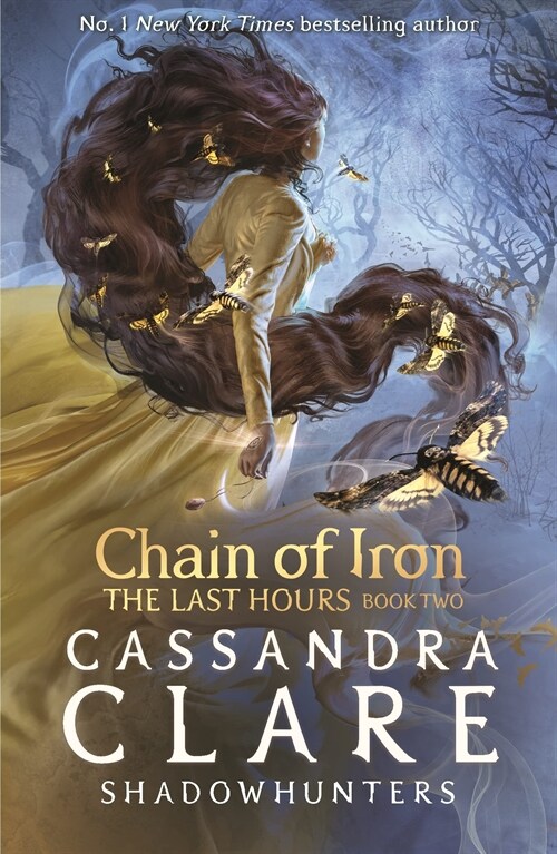 The Last Hours: Chain of Iron (Paperback)