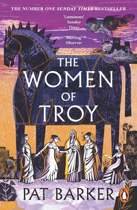 The Women of Troy : The Sunday Times Number One Bestseller (Paperback)