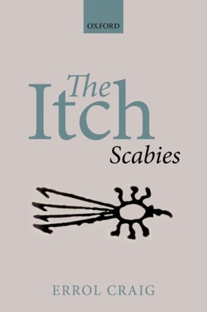 The Itch : Scabies (Paperback)
