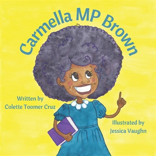 Carmella MP Brown (Paperback)