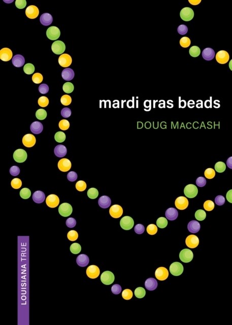 Mardi Gras Beads (Paperback)