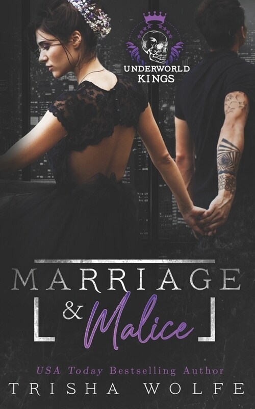 Marriage & Malice: Underworld Kings (Paperback)