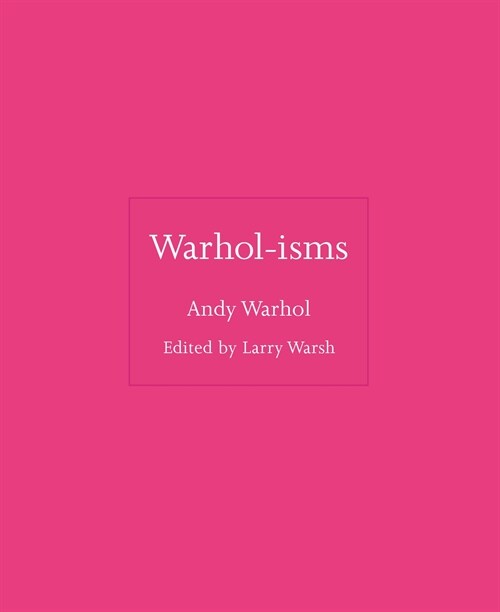 Warhol-isms (Hardcover)