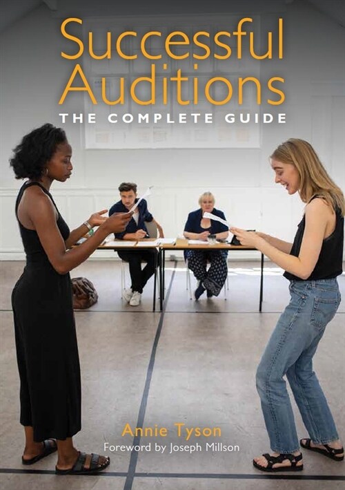 Successful Auditions : The Complete Guide (Paperback)