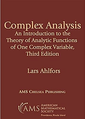 Complex Analysis : An Introduction to the Theory of Analytic Functions of One Complex Variable, Third Edition (Paperback, 3 Revised edition)