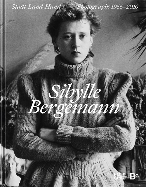 Sibylle Bergemann: Photographs 1966-2010 (Hardcover)