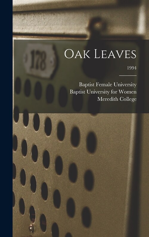Oak Leaves [electronic Resource]; 1994 (Hardcover)