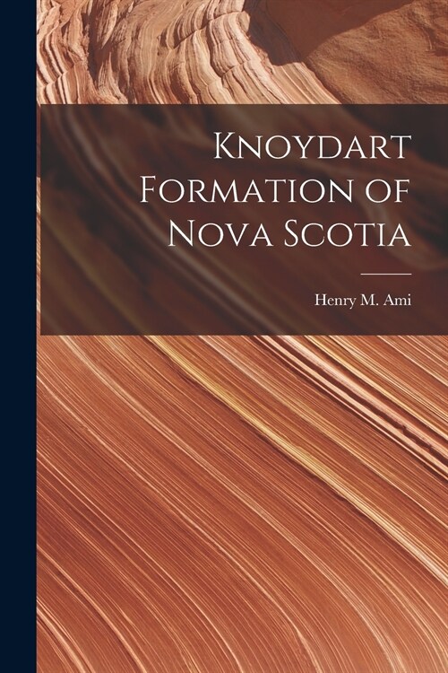 Knoydart Formation of Nova Scotia [microform] (Paperback)