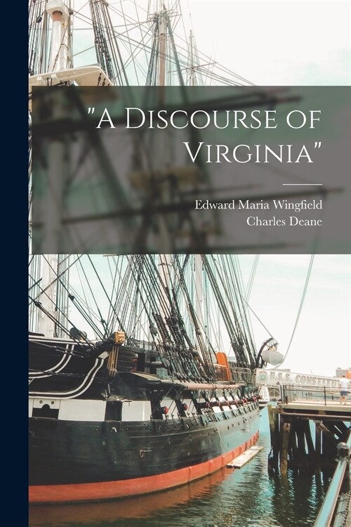 A Discourse of Virginia (Paperback)