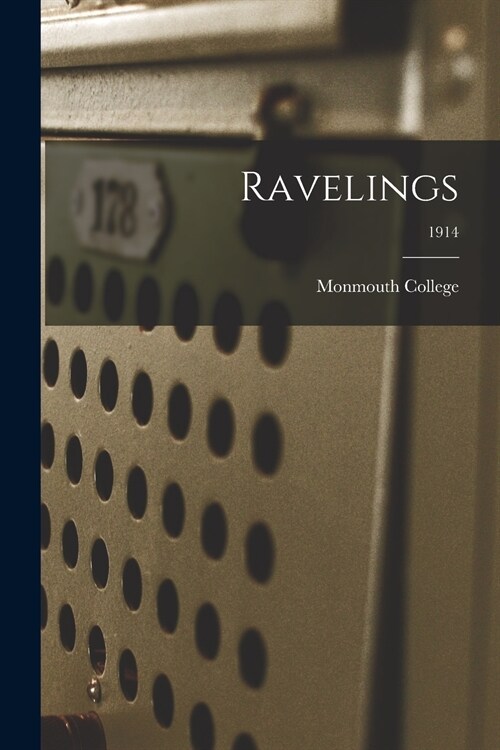 Ravelings; 1914 (Paperback)