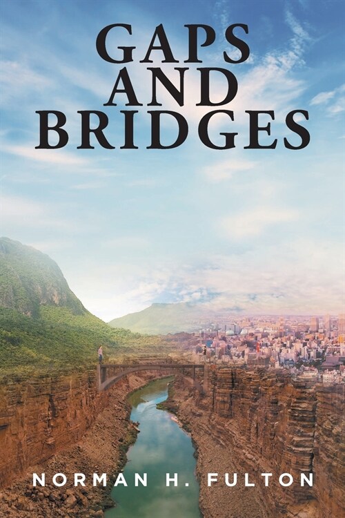 Gaps and Bridges (Paperback)
