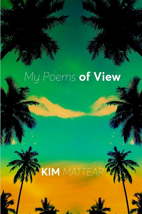 My Poems of View (Paperback)