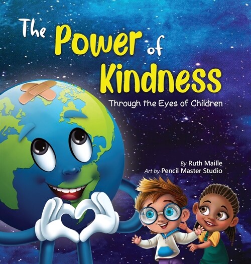 The Power of Kindness: Through the Eyes of Children (Hardcover)
